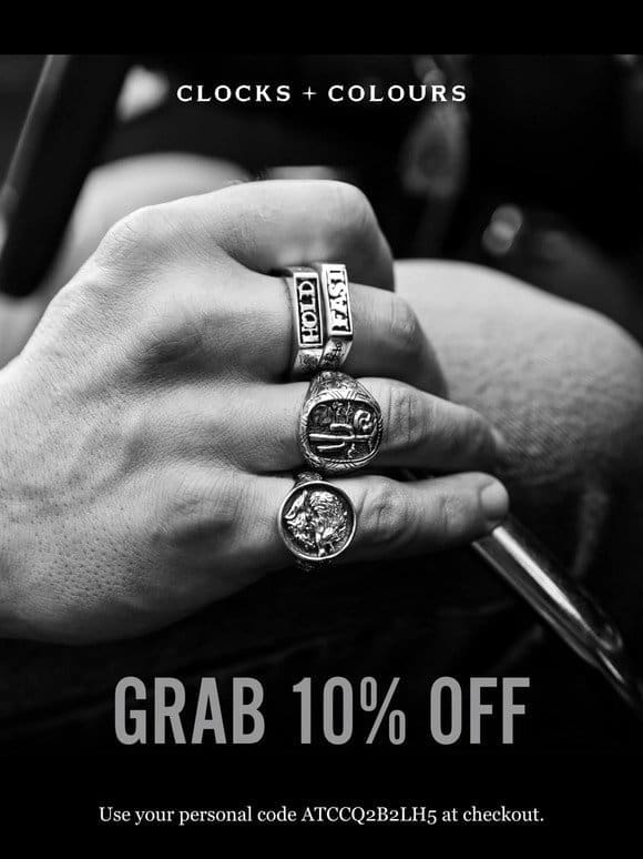 Hey John， don’t forget your 10% off →