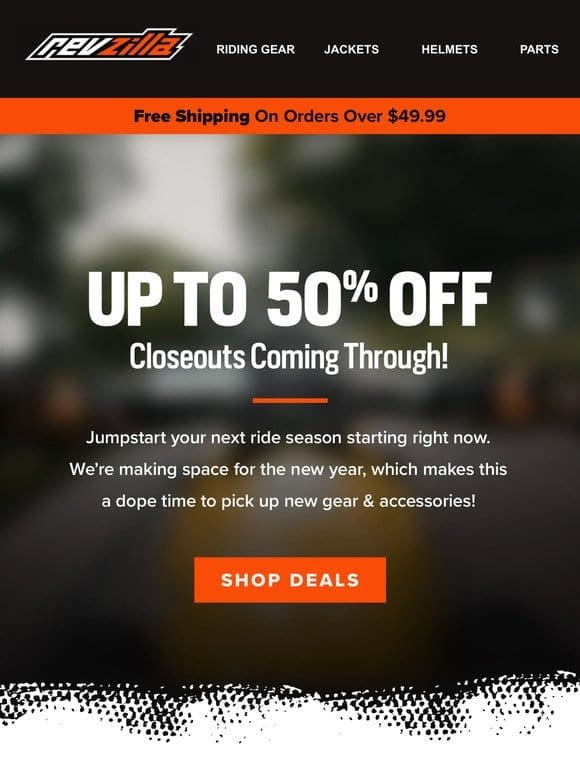 Hey， Heads Up! Here Come The Closeouts.