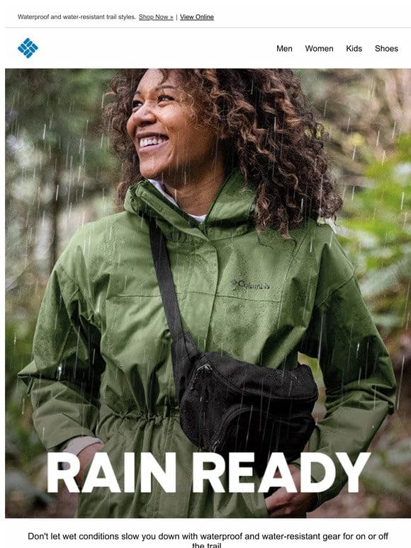 Hiking gear built to keep you dry.