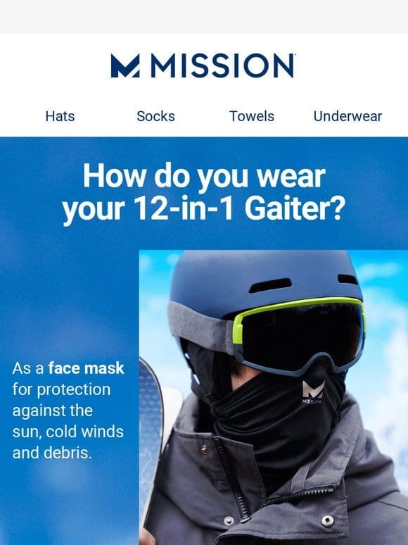 How do you wear your 12-in-1 Gaiter?