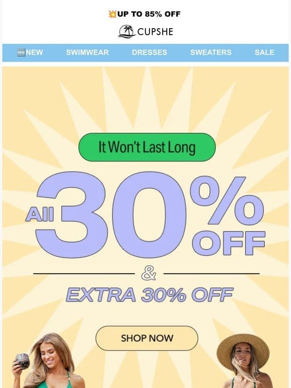 Hurry! Don’t miss out 30% OFF!!!