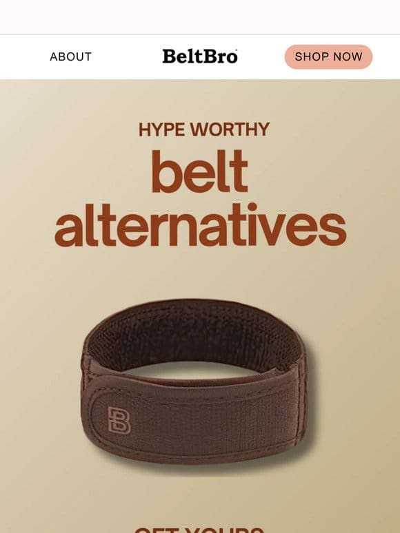 Hype-Worthy Belt Alternatives