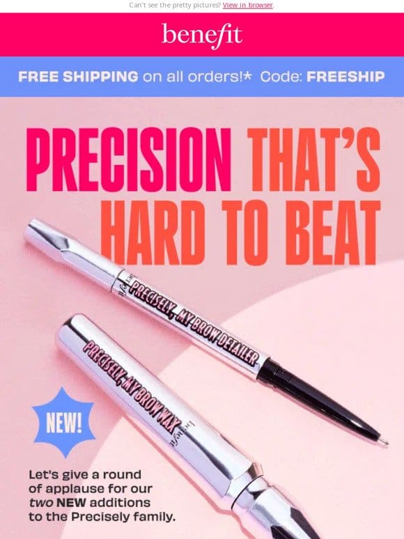 IT’S HERE!   NEW Precisely， My Brow line up