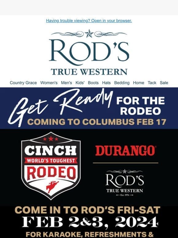 In Store Exclusive! 20% off Durango Boots & $10 off Cinch Jeans PLUS-2 World’s Toughest Rodeo Tix with Durango Boot Purchase