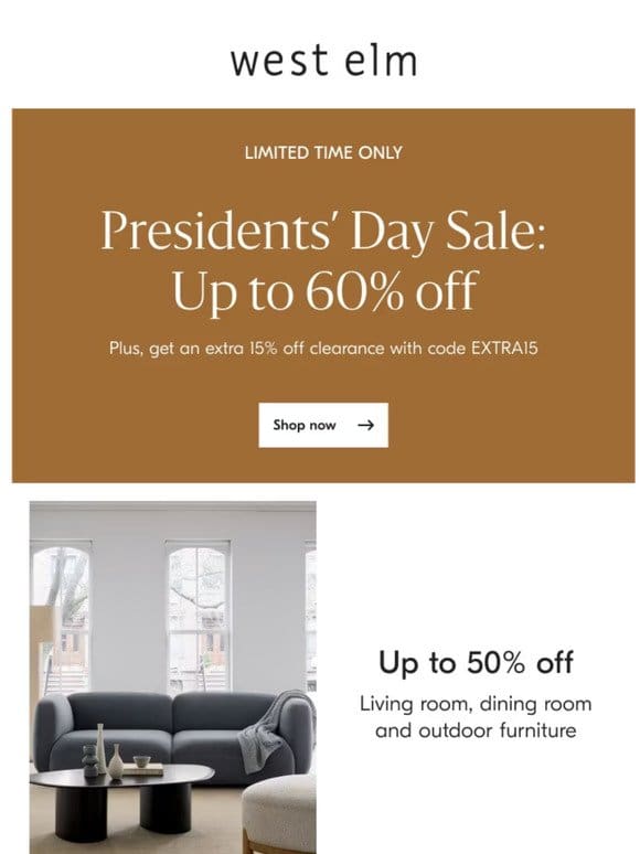 It’s on! Our Presidents’ Day Sale starts NOW
