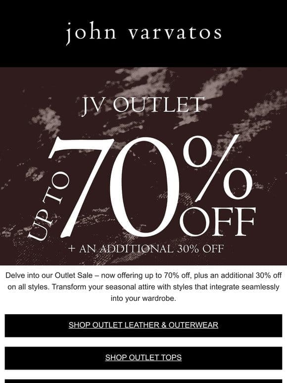 JV Outlet: Now an additional 30% off