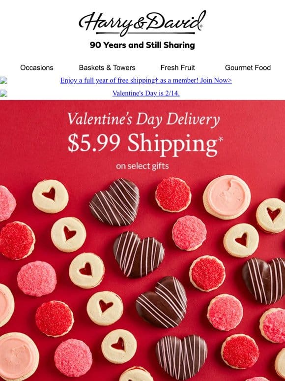 Just $5.99 shipping for on-time valentines.