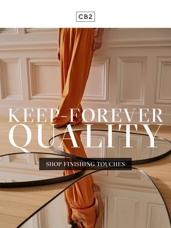 KEEP-FOREVER QUALITY
