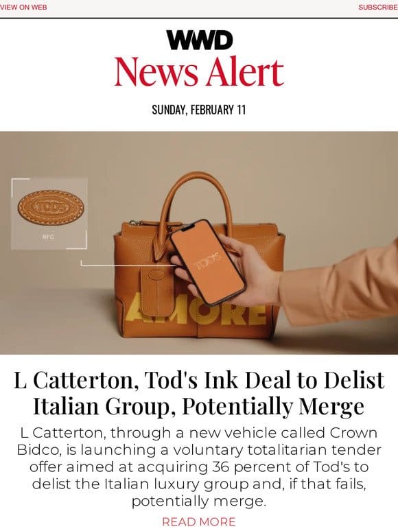 L Catterton， Tod’s Ink Deal to Delist Italian Group， Potentially Merge