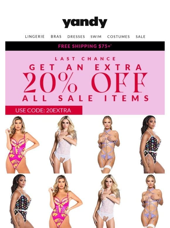 LAST CHANCE for an Extra 20% Off Sale