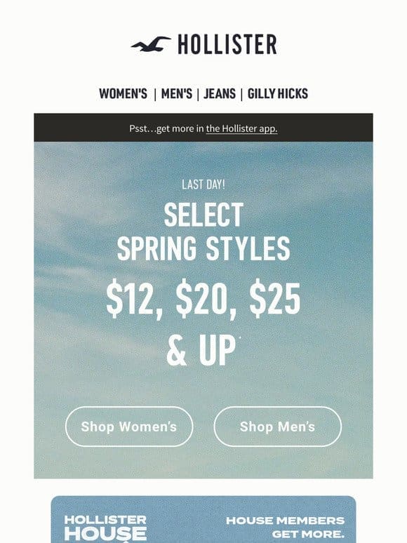 LAST DAY! Styles for $12， $20， $25 & up.