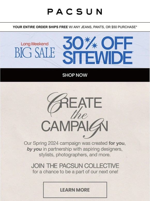 LET’S COLLAB: #CreateTheCampaign   The PacSun Collective