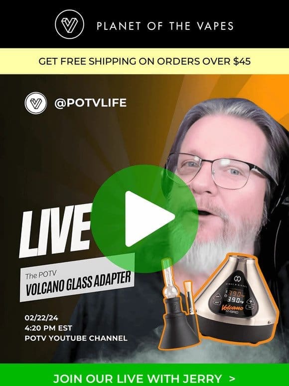 [LIVE Sesh w/Jerry] Volcano Glass Adapter Deep Dive!