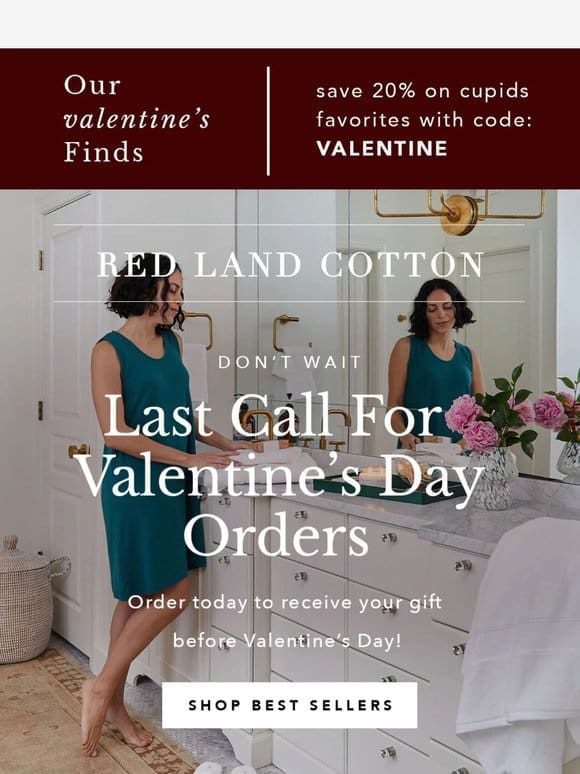 Last Call For Valentine’s Orders!
