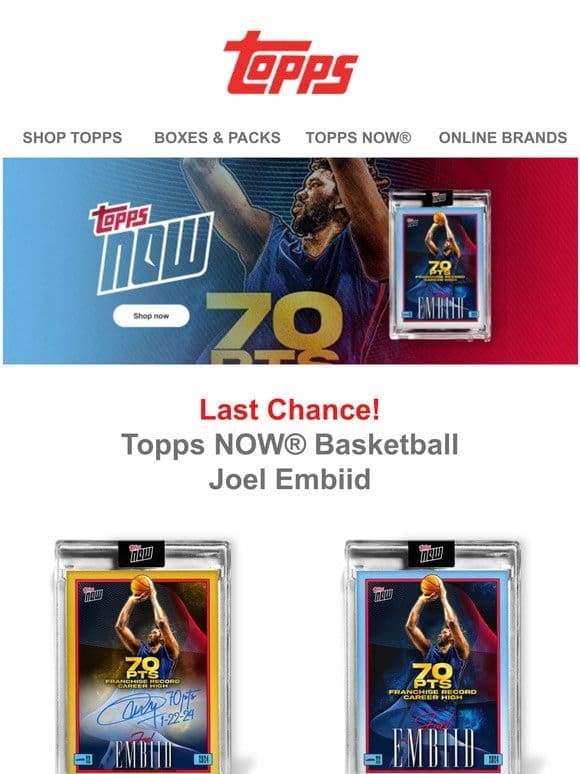 Last Chance: Joel Embiid Topps NOW® Basketball!