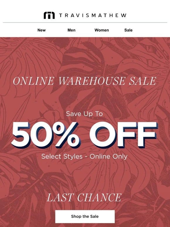 Last Chance! Up to 50% Off