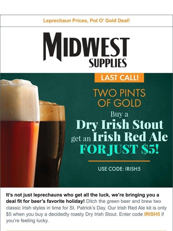 Last Chance to Get a $5 Irish Red Ale Kit!