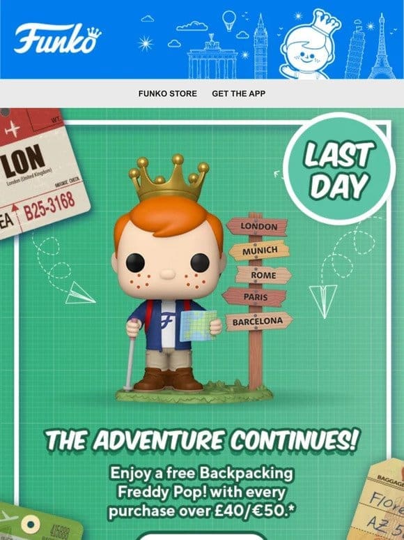 Last Day: Enjoy a Free Backpacking Freddy Pop! with Purchase!