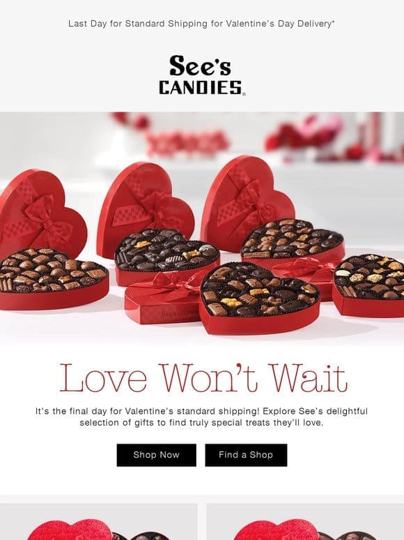 Last Day: Standard Shipping for Valentine’s Day Delivery