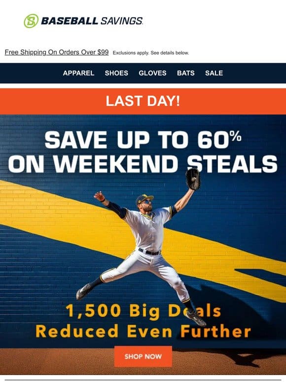 Last Day To Save Up To 60%