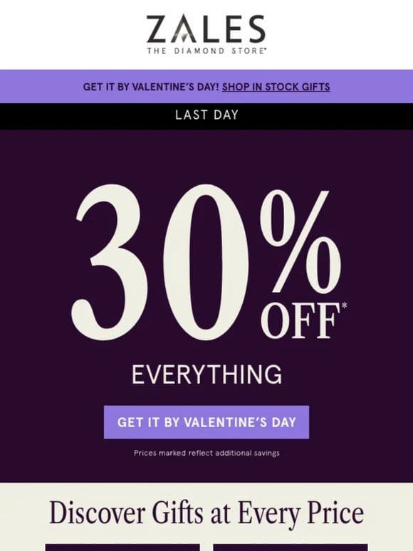 Last Day for 30% Off* Everything❗