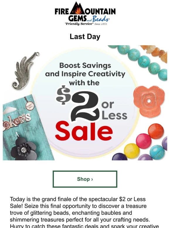 Last Day to Grab $2 Deals