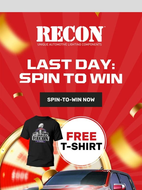 Last Day to Spin and Win!