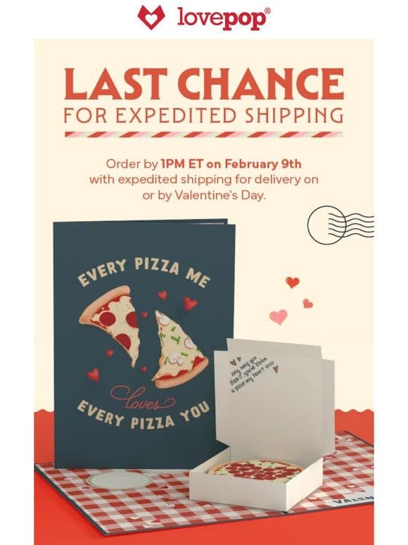 Last call for Valentine’s Day