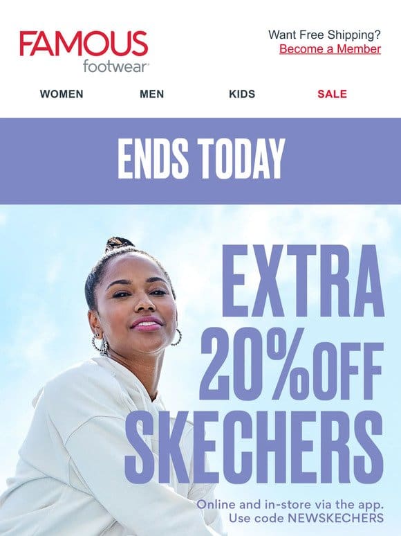 Last day to save an extra 20% on NEW Skechers