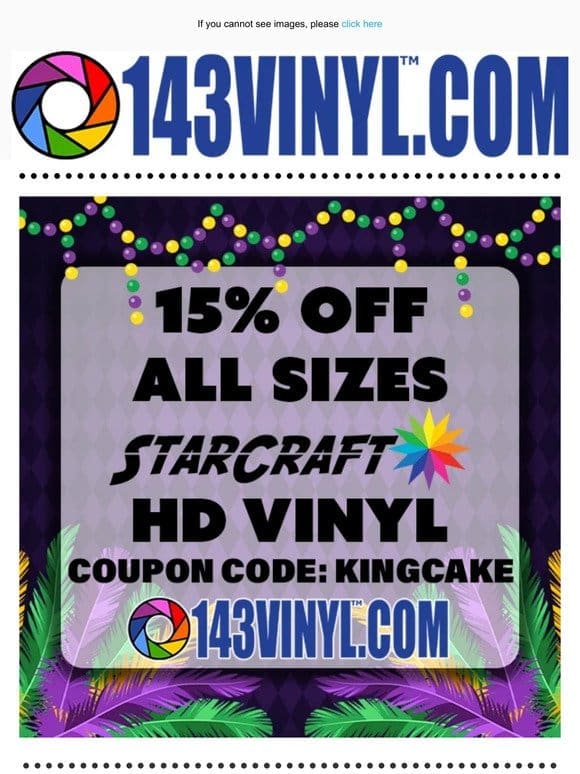 Let the Good Times Roll with 15% Off StarCraft HD Permanent Vinyl!