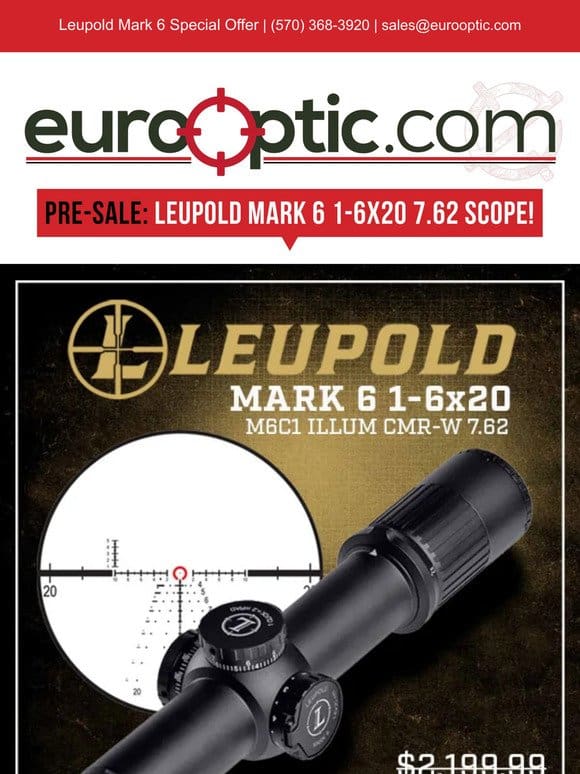 Leupold Mark 6 1-6×20 7.62 Riflescope Special Offer