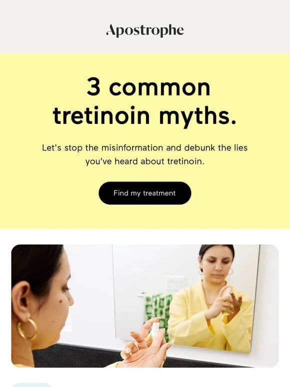 Lies you’ve heard about tretinoin.