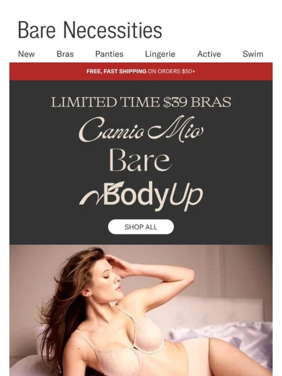 Limited Time: $39 Bras From Camio Mio， Bare & Body Up.