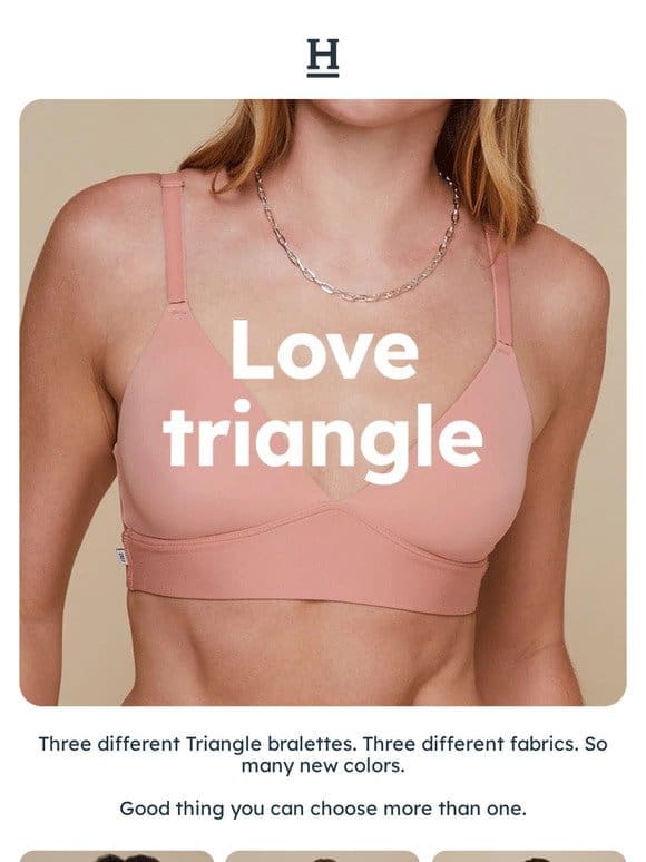 Love triangle? 3 NEW colors to choose from
