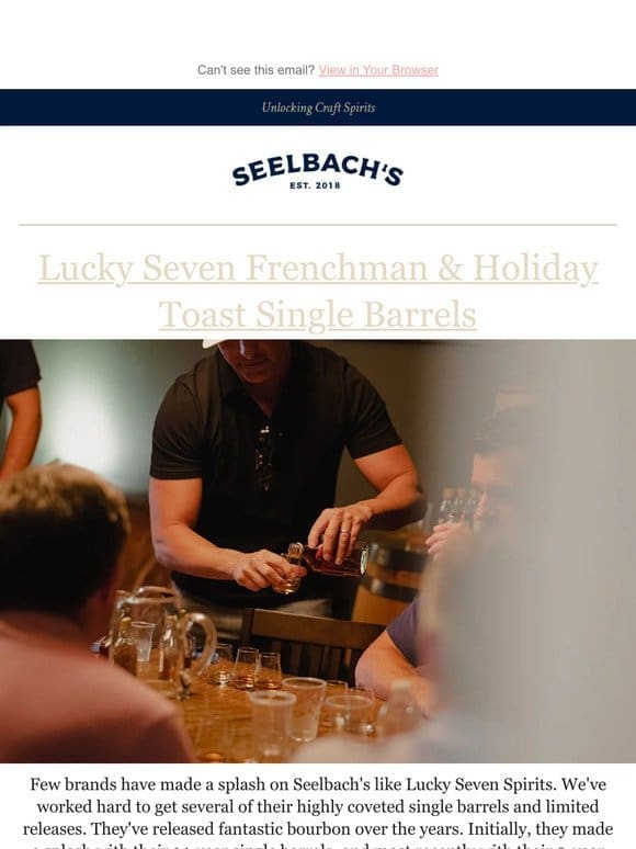 Lucky Seven Frenchman & Holiday Toast Single Barrels