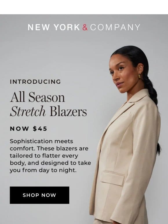 Meet Our New Go-To Blazers Introducing All Season Stretch!