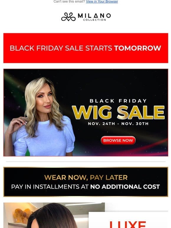 Milano Wigs Black Friday Sale Starts Tomorrow