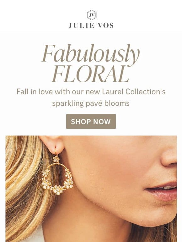 NEW: The Laurel Collection