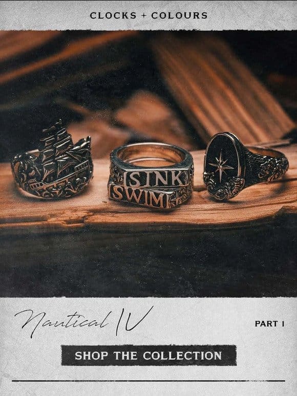 NOW AVAILABLE: Nautical IV | Part One