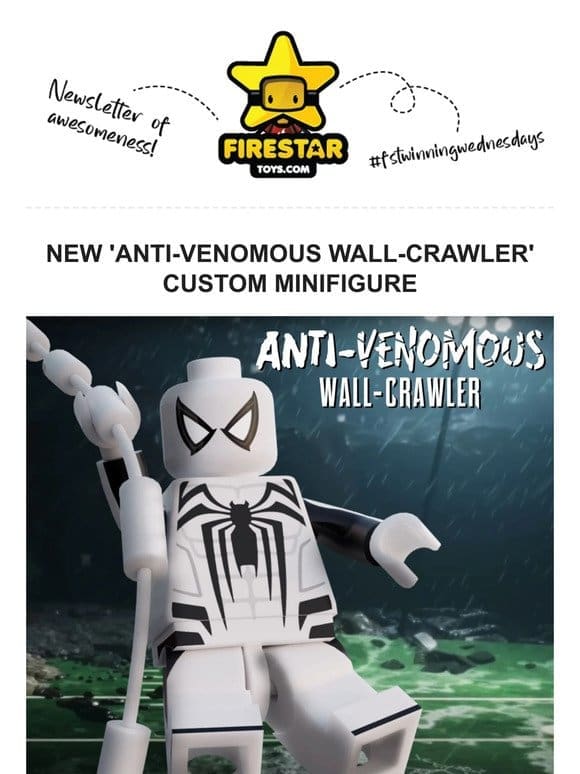 New Anti-Venomous Wall-Crawler’ Custom Minifigure Just In  ️