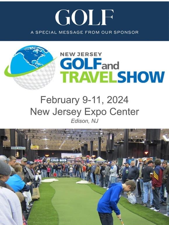 New Jersey Golf Show Feb 9-11