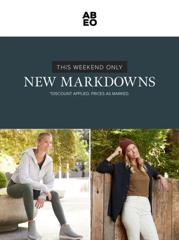 New Markdowns – This Weekend Only