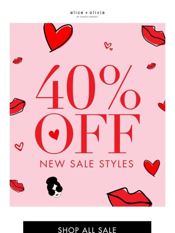 New Sale Styles: 40% Off!