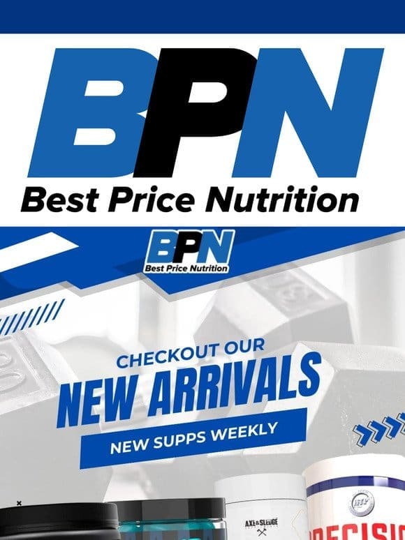 New Supplements at Best Price Nutrition
