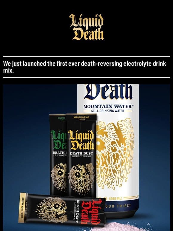 New from Liquid Death: Death Dust