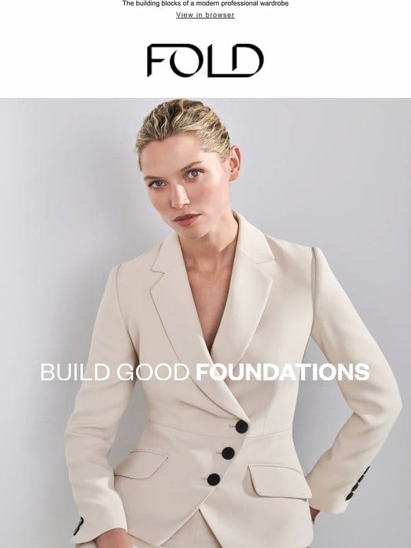 New in | Our must-have Workwear Foundations