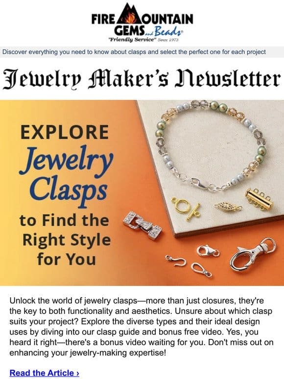 Newsletter for Jewelry Makers: Choosing the Right Clasp Made Easy with This Comprehensive Guide