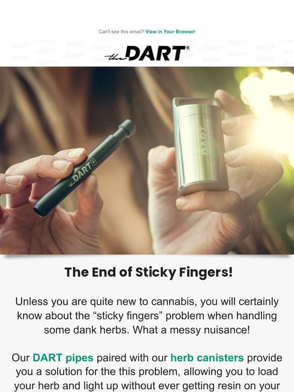 Not a fan of sticky fingers?