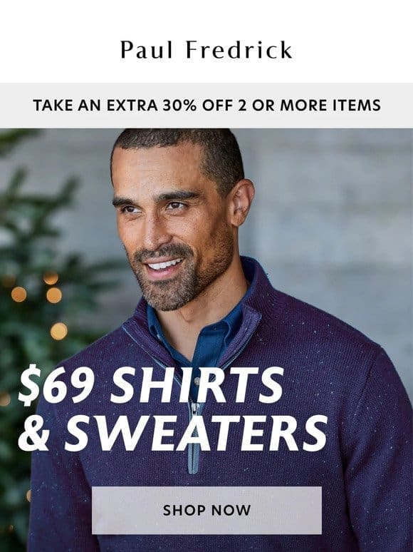 Now $69: shirts & sweaters with style