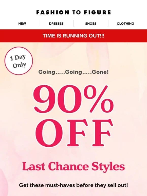 ONE DAY FLASH SALE – 90% OFF!